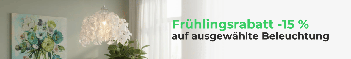 Frühling im Licht – 15 % Rabatt ab 120 €